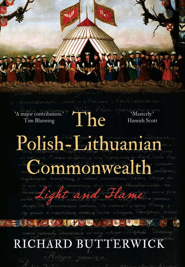 The Polish-Lithuanian Commonwealth, 1733-1795: Light and Flame cover