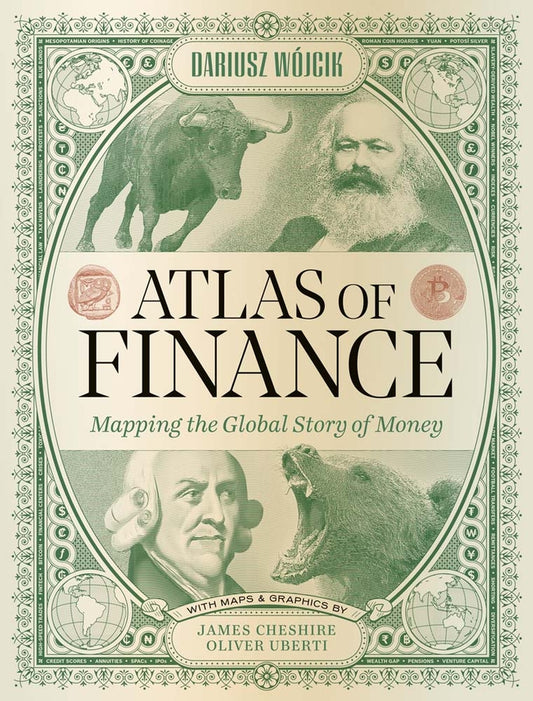 Atlas of Finance: Mapping the Global Story of Money cover