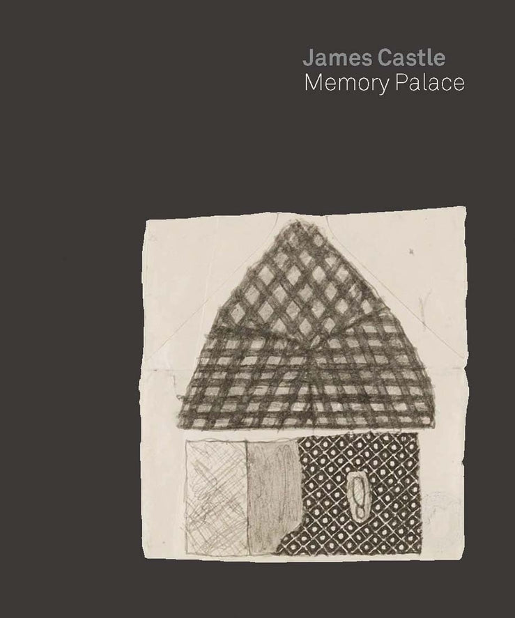 James Castle: Memory Palace cover