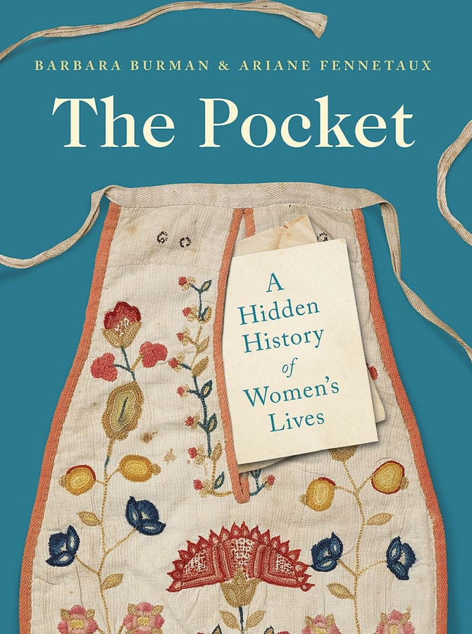 The Pocket: A Hidden History of Women's Lives, 1660-1900 cover