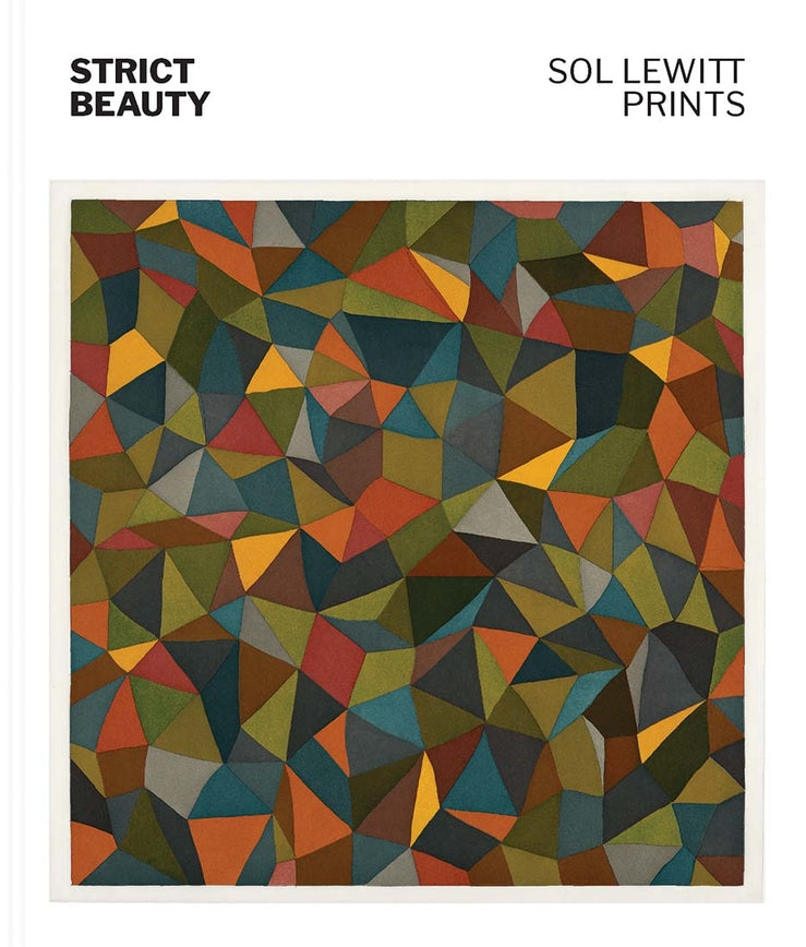 Strict Beauty: Sol LeWitt Prints cover