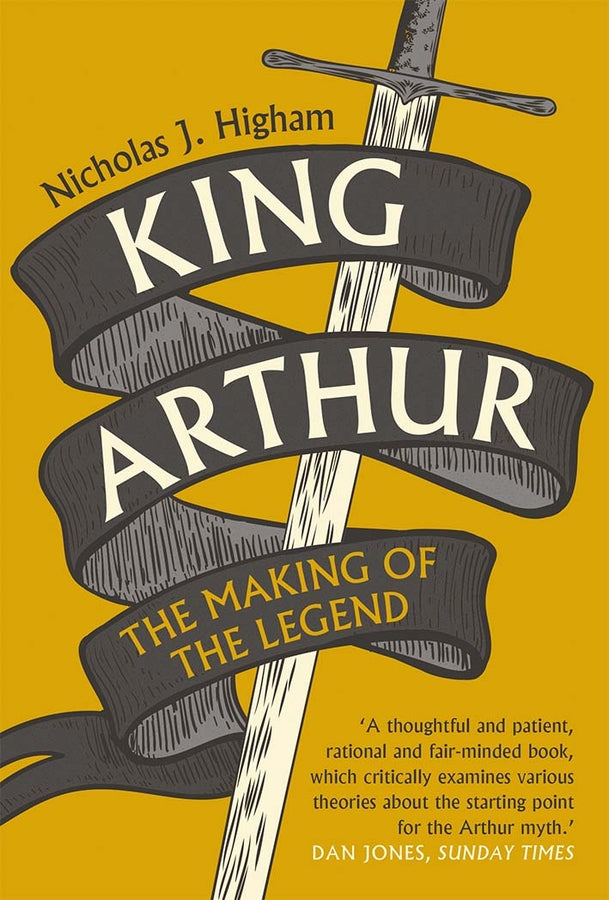 King Arthur: The Making of the Legend cover