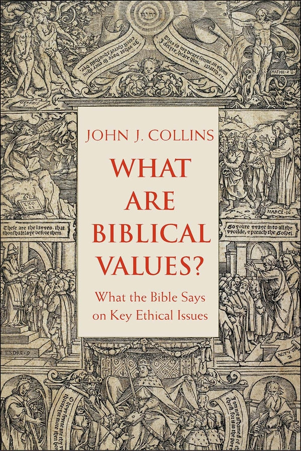 What Are Biblical Values?: What the Bible Says on Key Ethical Issues cover