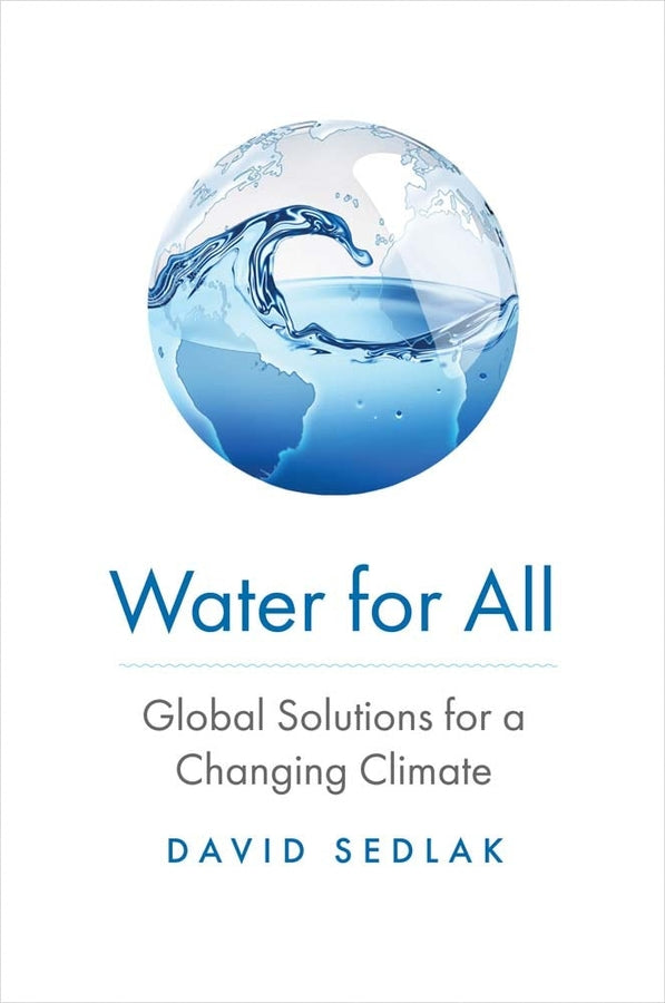 Water for All: Global Solutions for a Changing Climate cover