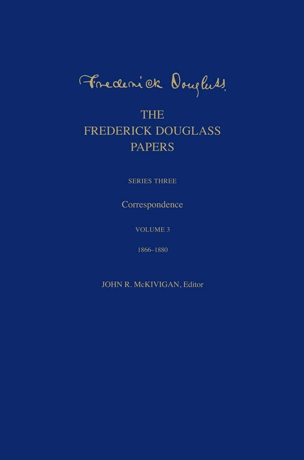 The Frederick Douglass Papers