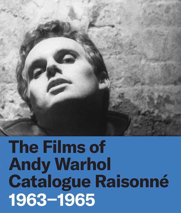 The Films of Andy Warhol Catalogue Raisonne: 1963-1965 cover