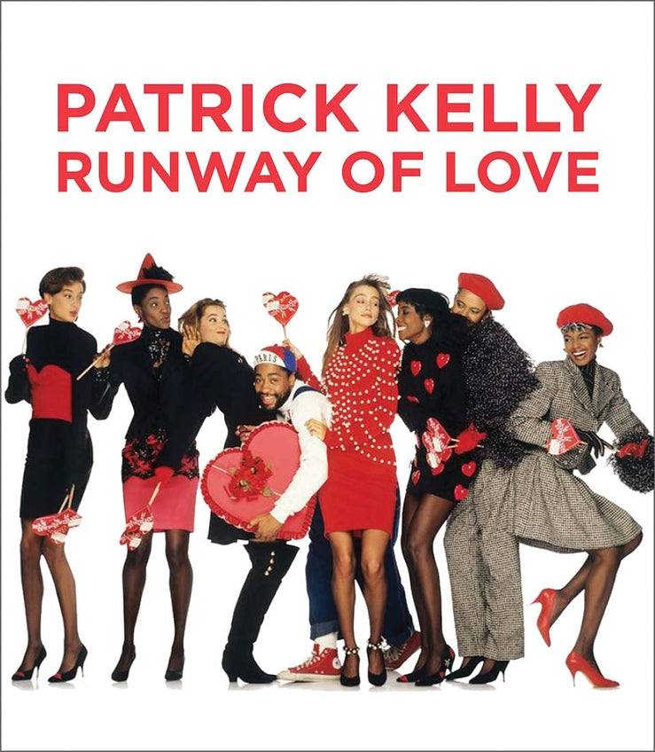 Patrick Kelly: Runway of Love cover