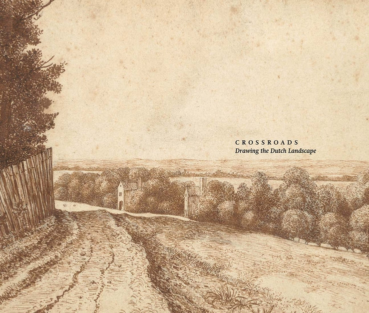 Crossroads: Drawing the Dutch Landscape cover