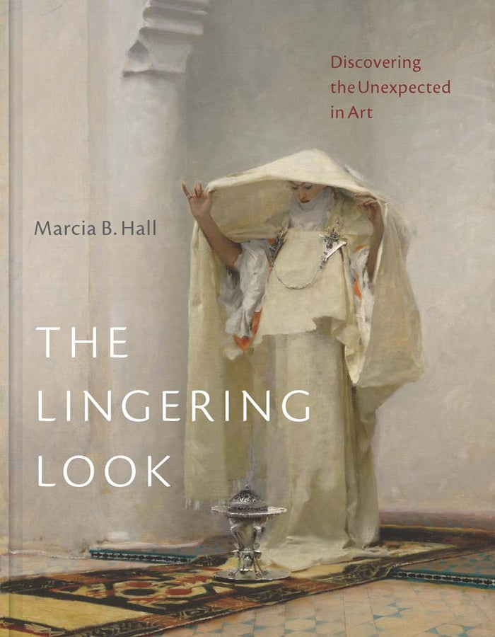 The Lingering Look: Discovering the Unexpected in Art cover