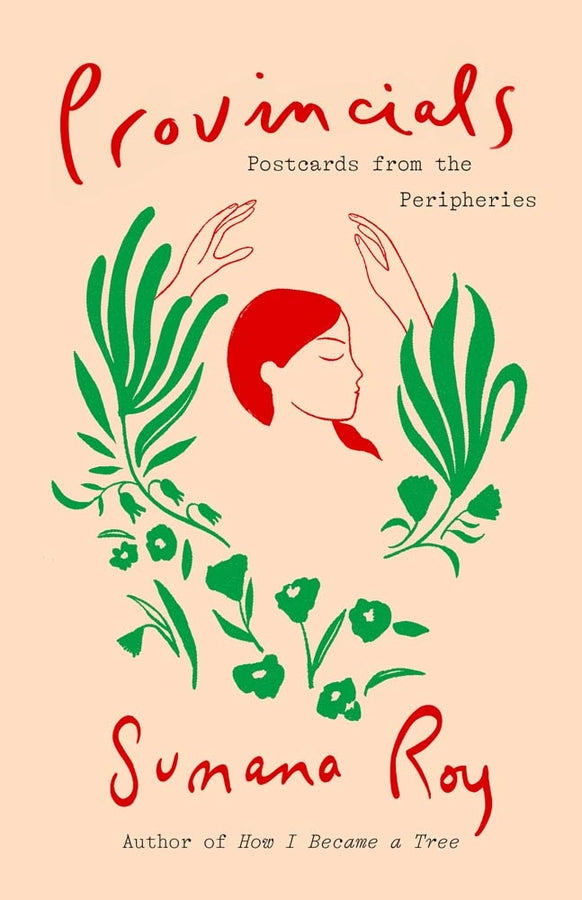 Provincials: Postcards from the Peripheries cover