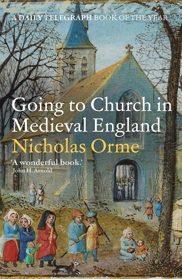 Going to Church in Medieval England cover