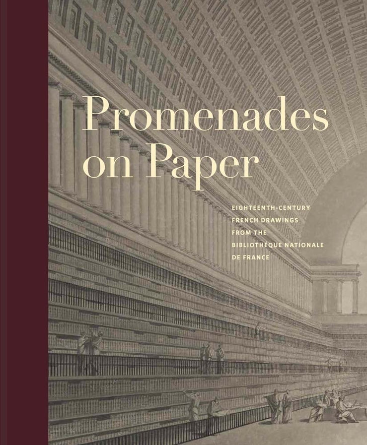 Promenades on Paper: Eighteenth-Century French Drawings from the Bibliotheque nationale de France cover