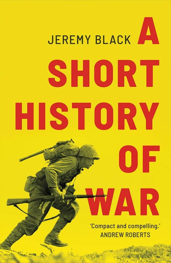 A Short History of War cover