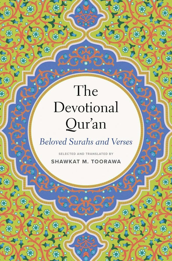 The Devotional Qur'an: Beloved Surahs and Verses cover