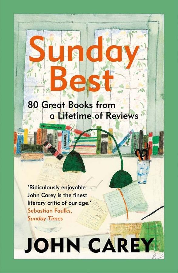 Sunday Best: 80 Great Books from a Lifetime of Reviews cover