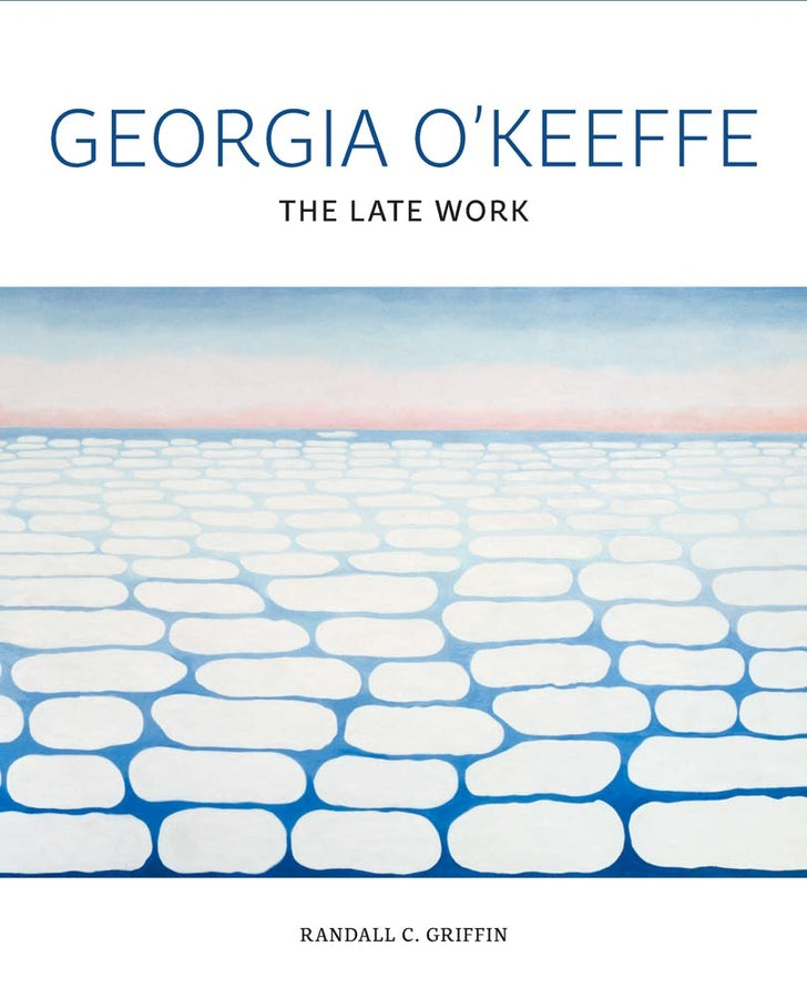 Georgia O'Keeffe: The Late Work cover