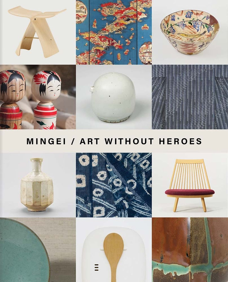 Mingei: Art Without Heroes cover