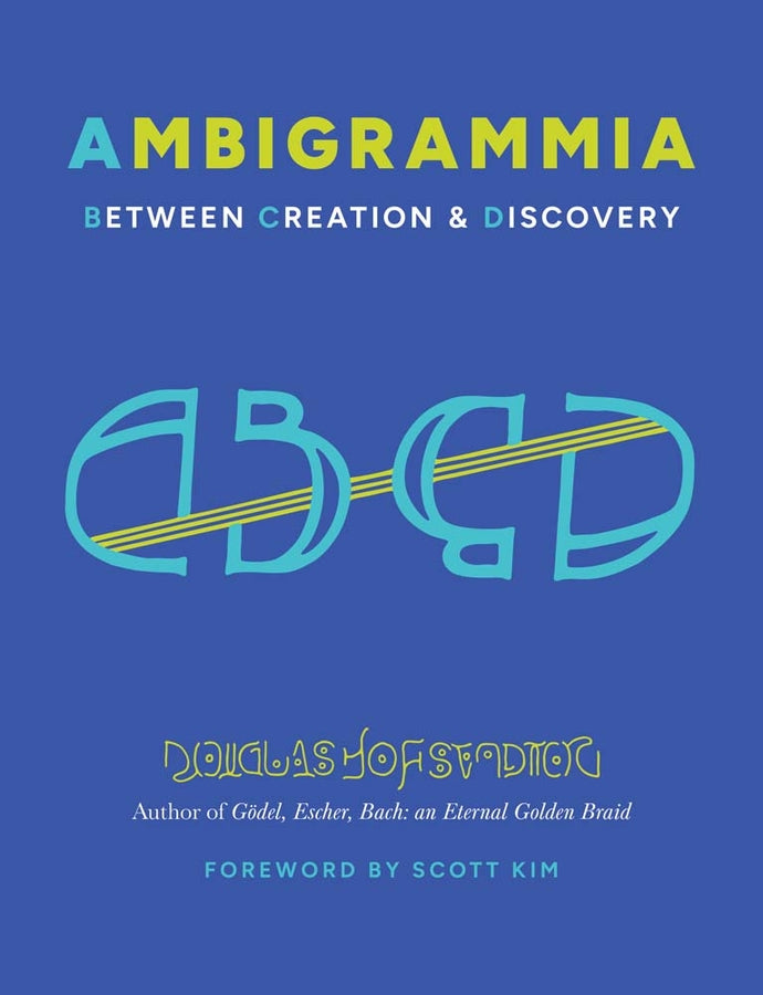 Ambigrammia: Between Creation and Discovery cover