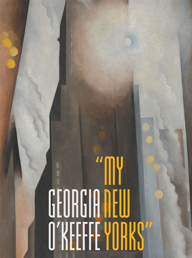 Georgia O'Keeffe: "My New Yorks" cover