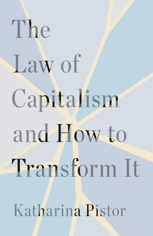 The Law of Capitalism and How to Transform It cover