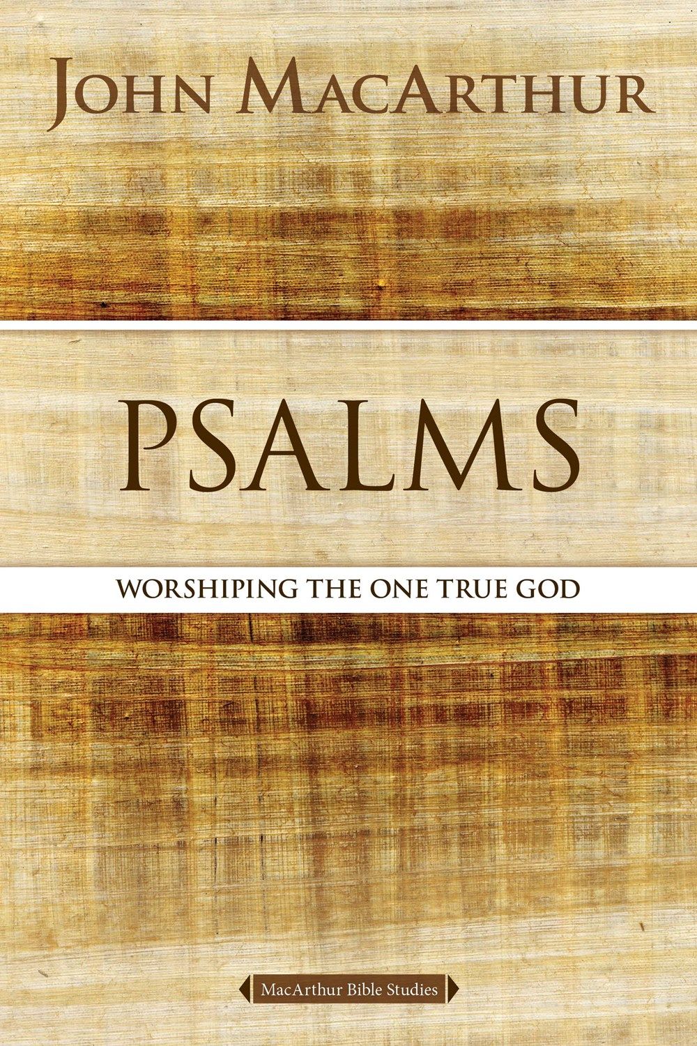 Psalms: Worshipping the One True God