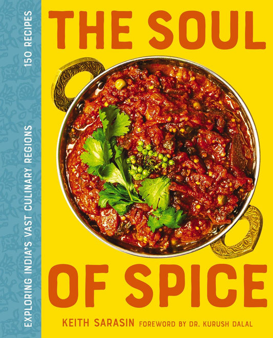 The Soul of Spice: Exploring India's Vast Culinary Regions
