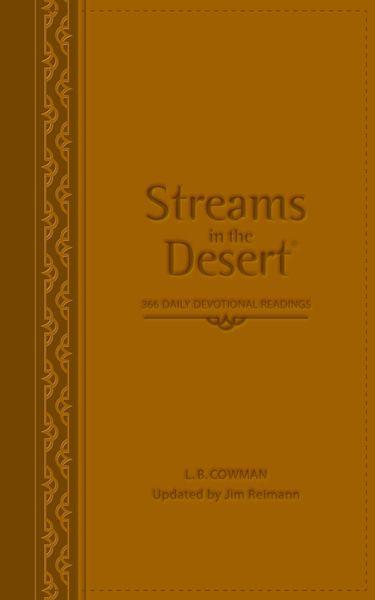 Streams In The Desert: 366 Daily Devotional Readings