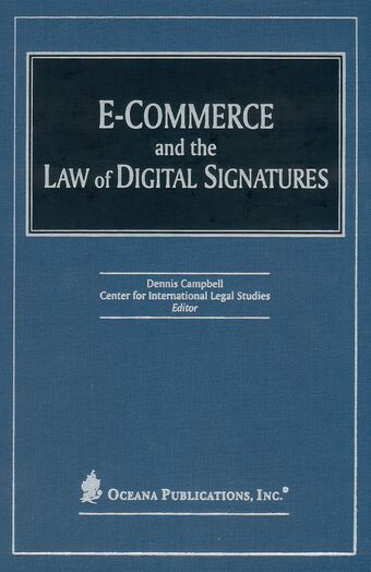 E-Commerce and the Law of Digital Signatures book cover