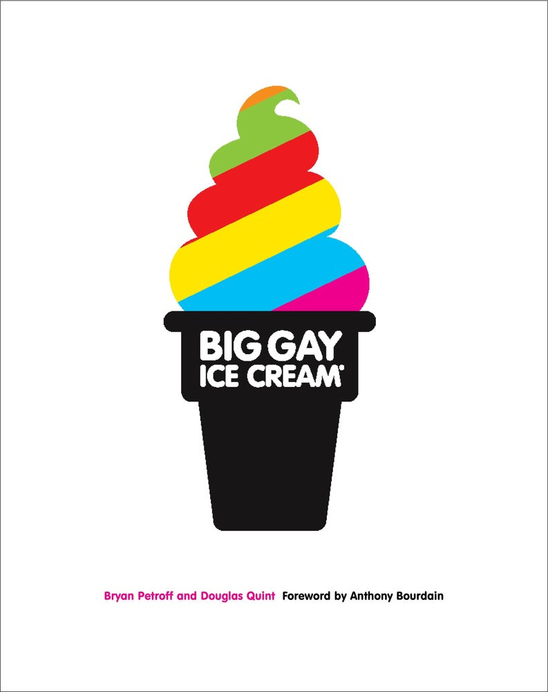 Big Gay Ice Cream book cover