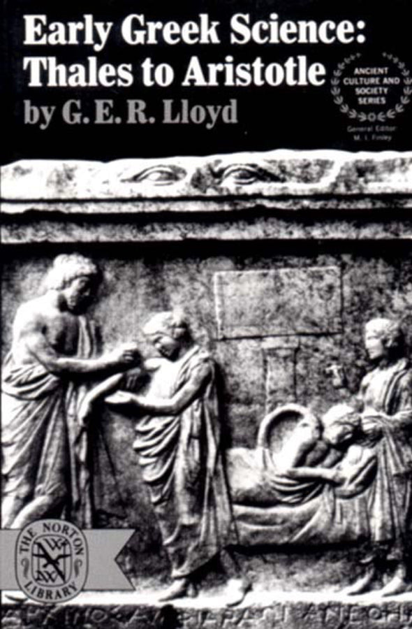 Early Greek Science: Thales to Aristotle cover