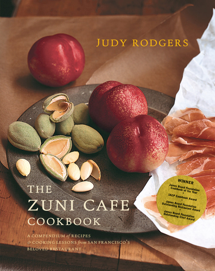 The Zuni Cafe Cookbook: A Compendium of Recipes and Cooking Lessons from San Francisco's Beloved Restaurant cover
