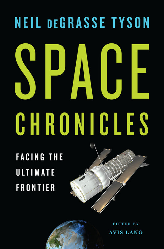 Space Chronicles: Facing the Ultimate Frontier cover