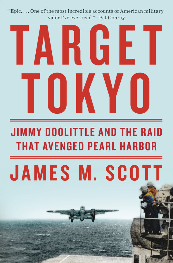 Target Tokyo: Jimmy Doolittle and the Raid That Avenged Pearl Harbor cover