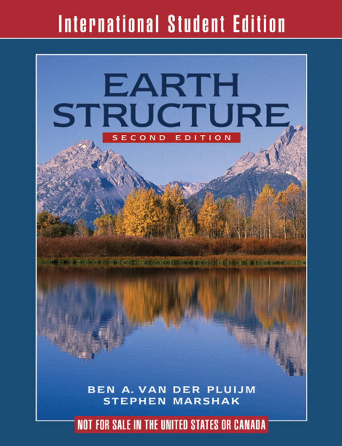 Earth Structure: An Introduction to Structural Geology and Tectonics cover