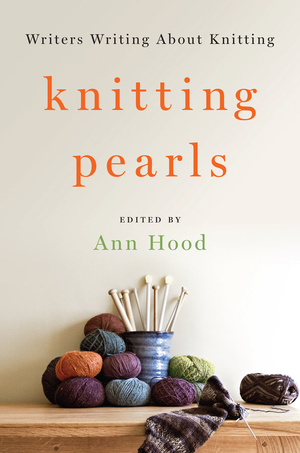 Knitting Pearls Writers Writing About Knitting cover