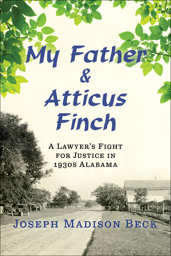 My Father and Atticus Finch: A Mirror to the Times cover
