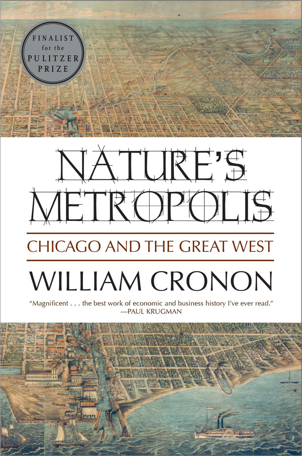 Nature's Metropolis: Chicago and the Great West cover