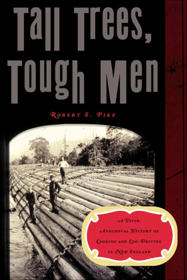 Tall Trees, Tough Men cover
