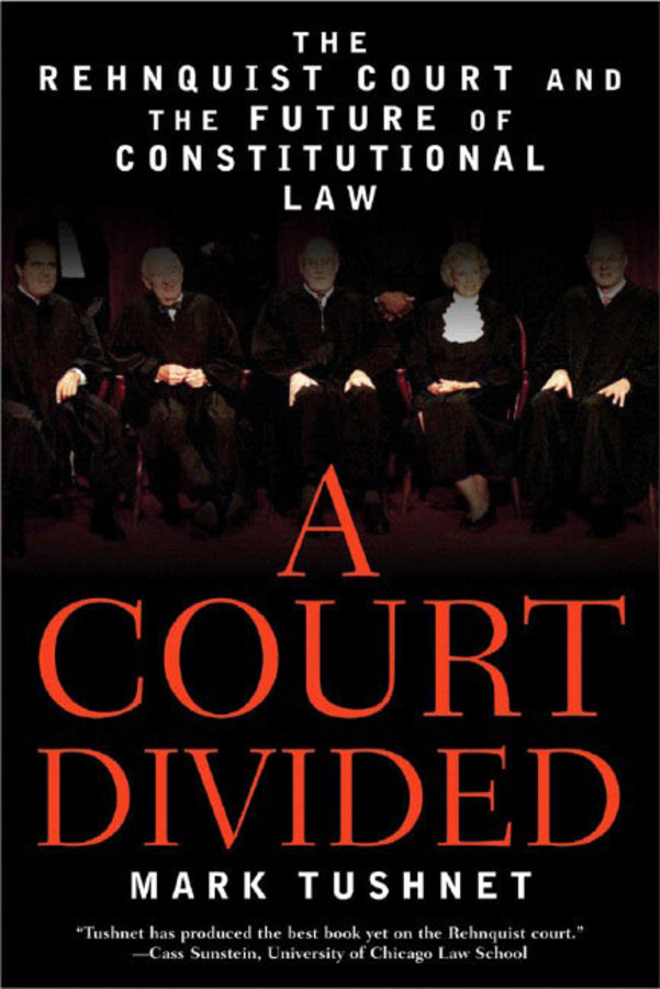A Court Divided: The Rehnquist Court and the Future of Constitutional Law cover