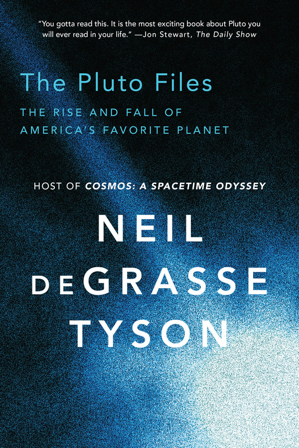 The Pluto Files the Rise and Fall of America's Favorite Planet