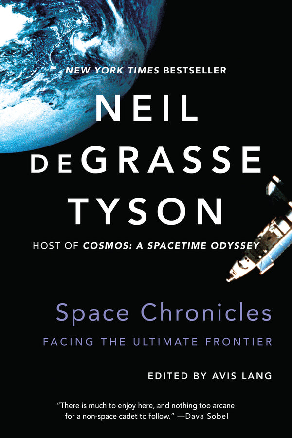 Space Chronicles Facing the Ultimate Frontier cover