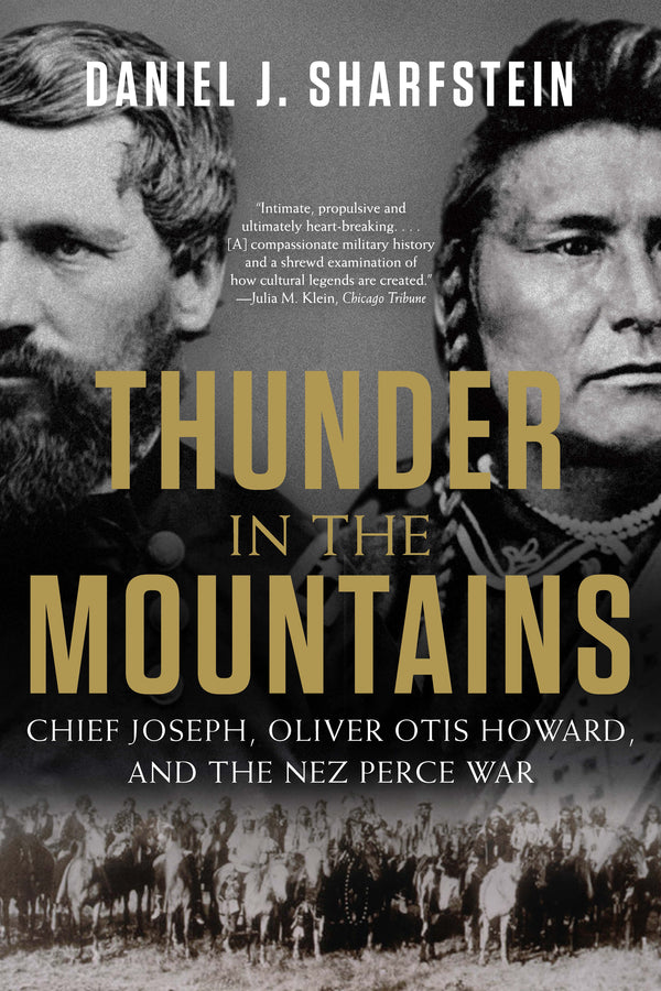 Thunder in the Mountains: Chief Joseph, Oliver Otis Howard, and the Nez Perce War cover