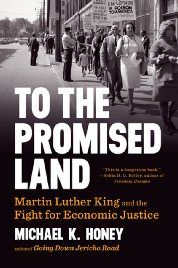 To the Promised Land: Martin Luther King and the Fight for Economic Justice cover