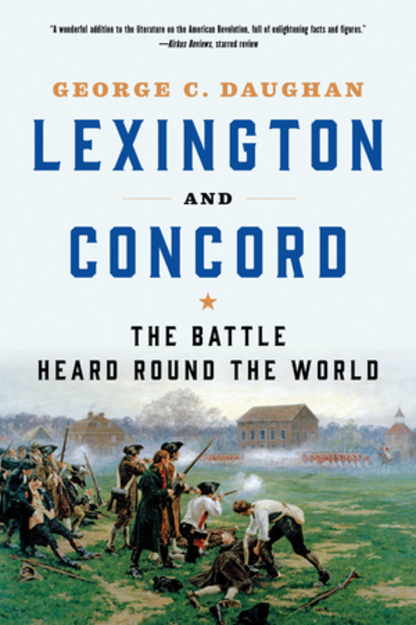 Lexington and Concord: The Battle Heard Round the World cover