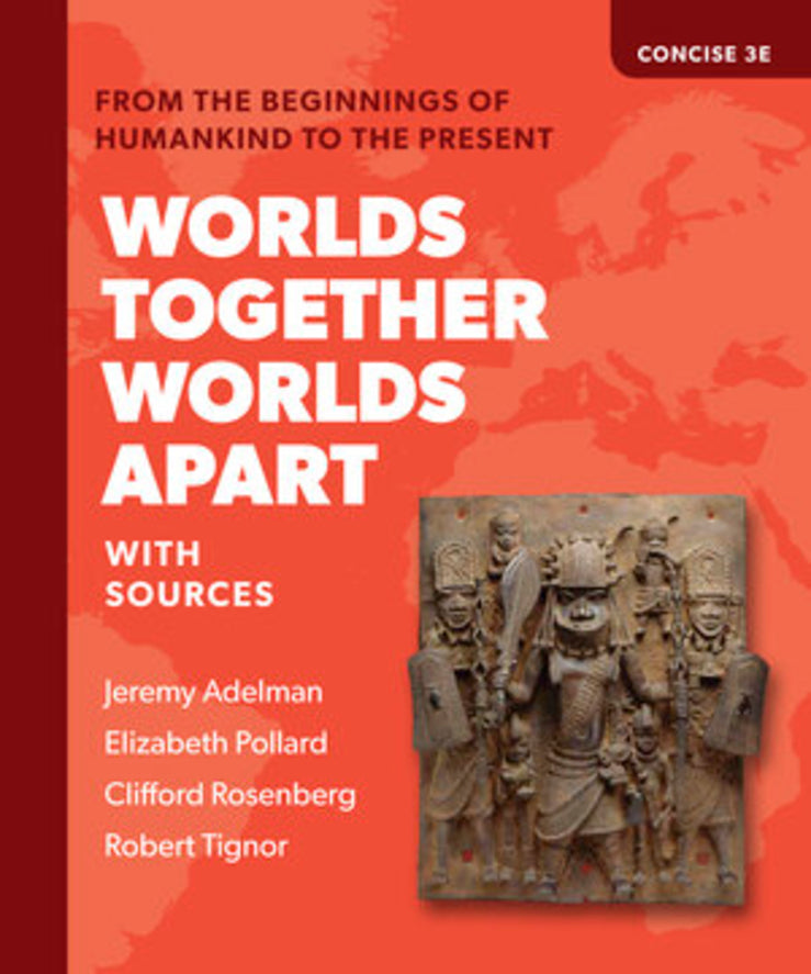 Worlds Together, Worlds Apart Concise (Combined Volume)