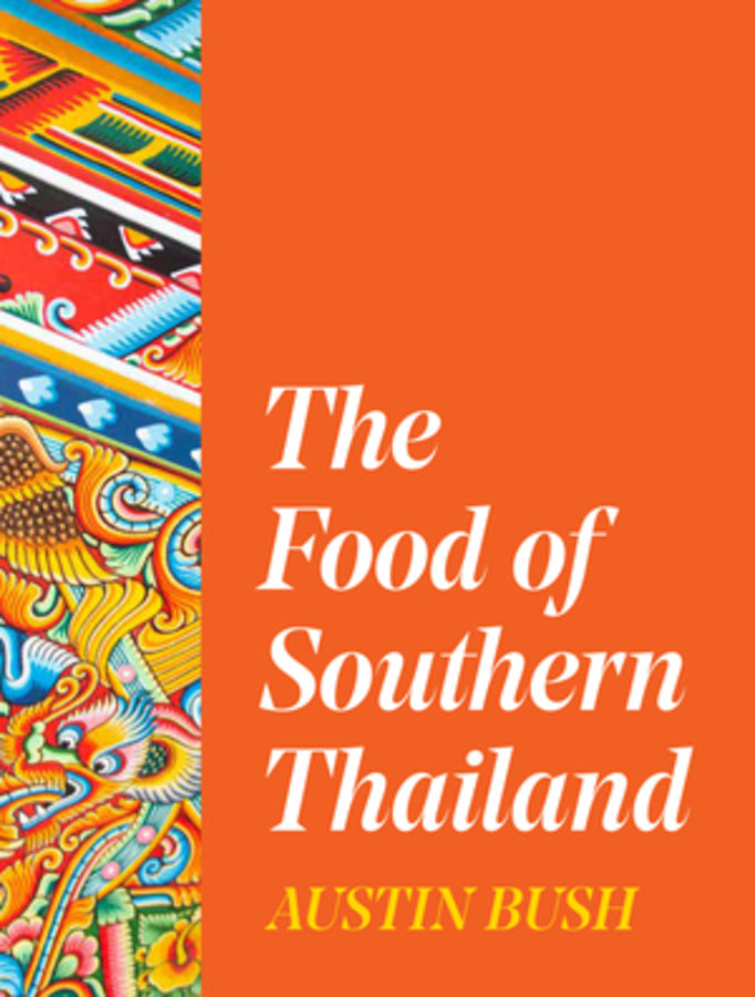 The Food of Southern Thailand cover
