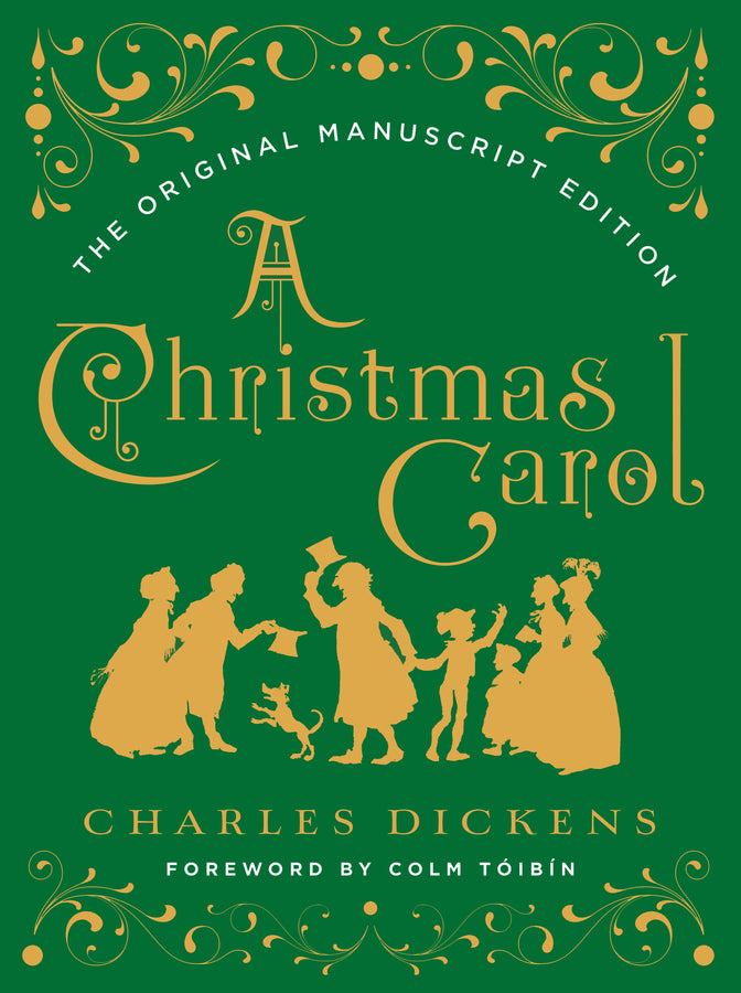 A Christmas Carol: The Original Manuscript Edition cover