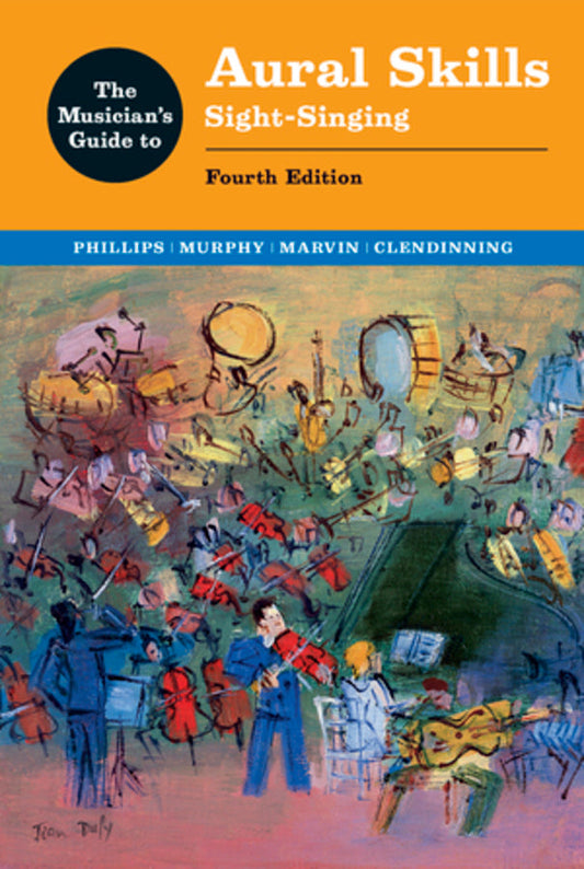 Musician's Guide to Aural Skills: Sight-Singing, 4th Edition