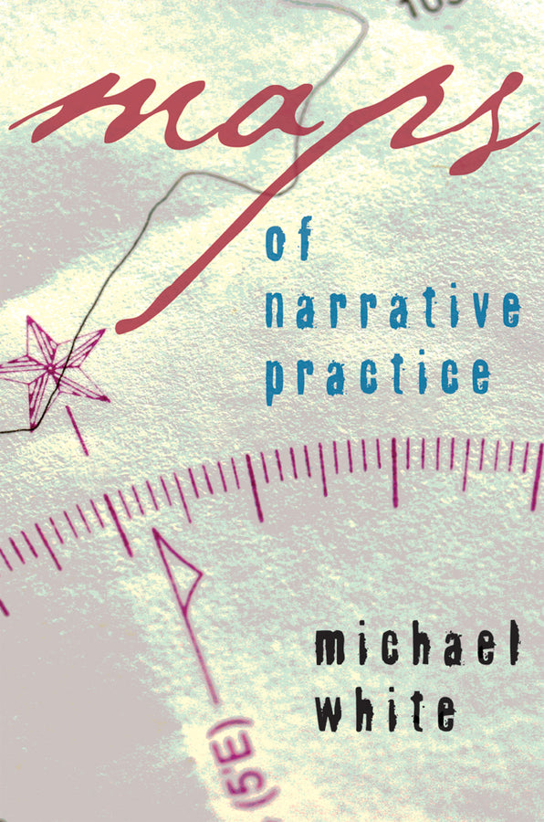 Maps of Narrative Practice cover