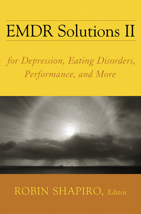 EMDR Solutions II: For Depression, Eating Disorders, Performance, and More cover